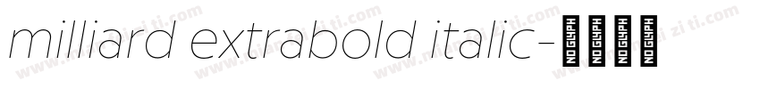 milliard extrabold italic字体转换